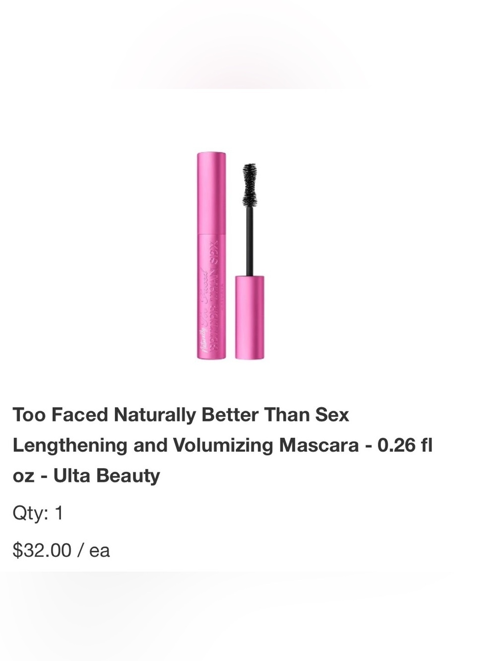 Too Faced Naturally Better Than Sex Mascara — Hot Pink Tube